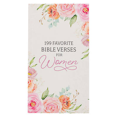 199 Favorite Bible Verses for Women Softcover