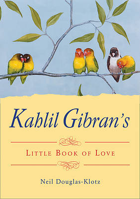 Picture of Kahlil Gibran's Little Book of Love