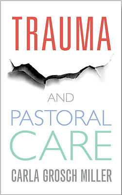 Picture of Trauma and Pastoral Care