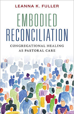 Picture of Embodied Reconciliation