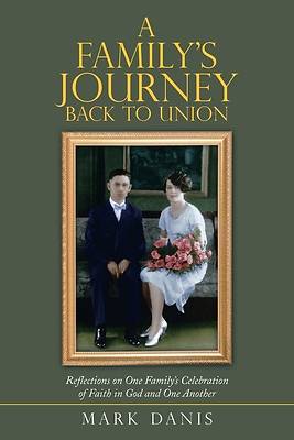 Picture of A Family's Journey Back to Union