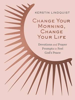 Picture of Change Your Morning, Change Your Life