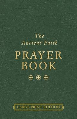 Picture of The Ancient Faith Prayer Book