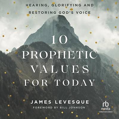 Picture of 10 Prophetic Values for Today