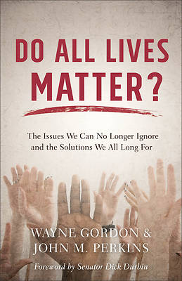 Do All Lives Matter?