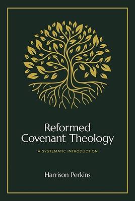 Picture of Reformed Covenant Theology