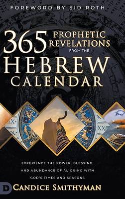 365 Prophetic Revelations from the Hebrew Calendar