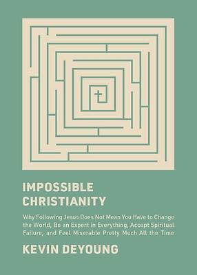 Impossible Christianity