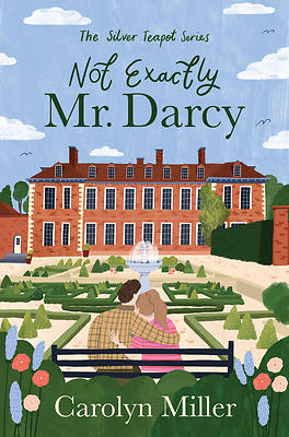 Not Exactly Mr. Darcy
