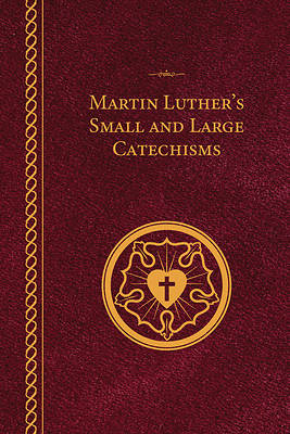 Picture of Martin Luther's Small and Large Catechisms - Paperback
