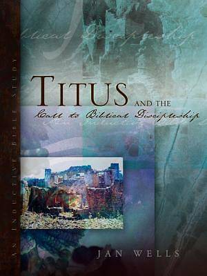 Picture of Titus and the Call to Biblical Discipleship