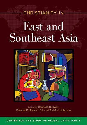 Picture of Christianity in East and Southeast Asia