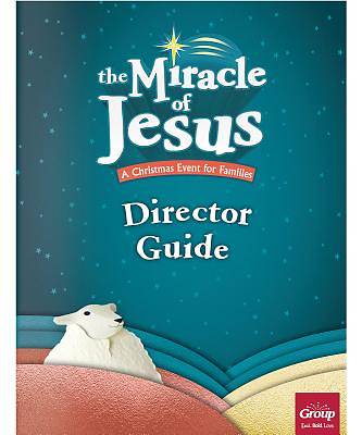 Picture of Miracle of Jesus Director Guide