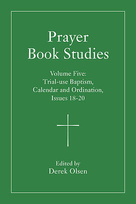 Prayer Book Studies Volume Five