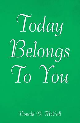 Picture of Today Belongs to You