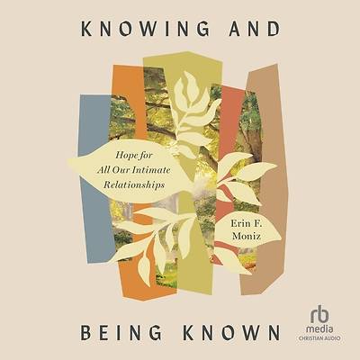 Picture of Knowing and Being Known