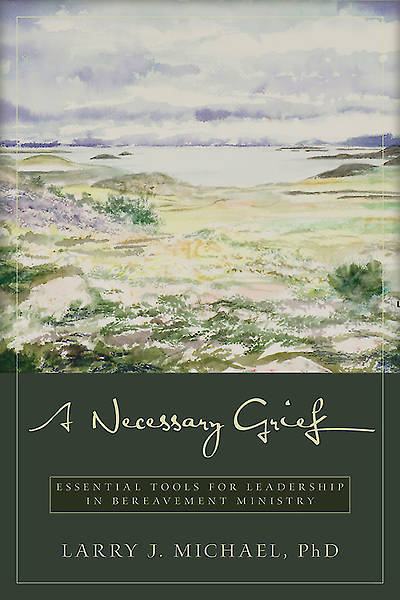 Picture of A Necessary Grief