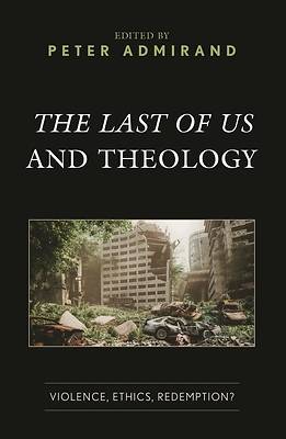 Picture of The Last of Us and Theology