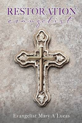 Picture of RESTORATION evangelist