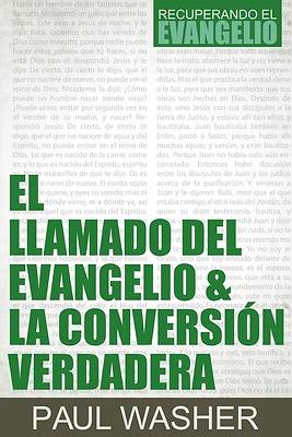Picture of El Llamado del Evangelio & La Conversión Verdadera