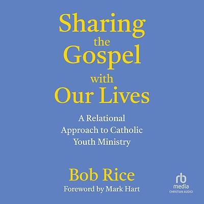 Sharing the Gospel with Our Lives