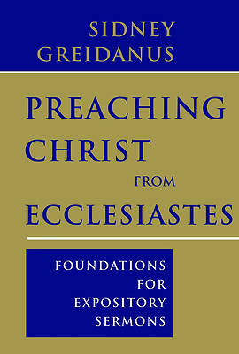 Picture of Preaching Christ from Ecclesiastes