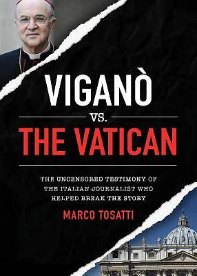Picture of Vigano Vs the Vatican