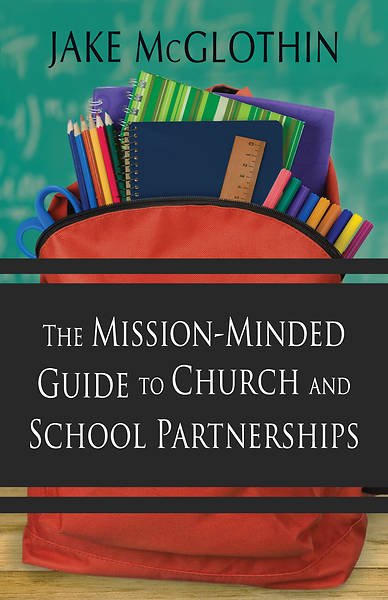 Picture of The Mission-Minded Guide to Church and School Partnerships