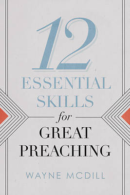 Picture of 12 Essential Skills for Great Preaching