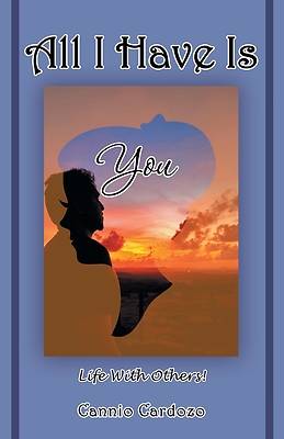 Picture of All I have is You