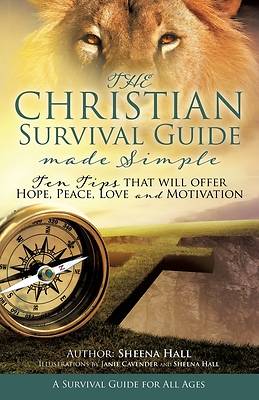 The Christian Survival Guide Made Simple