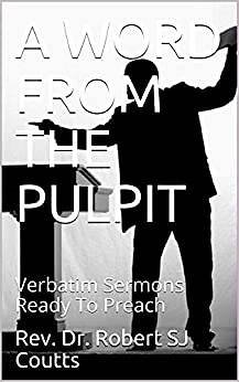 A Word from the Pulpit