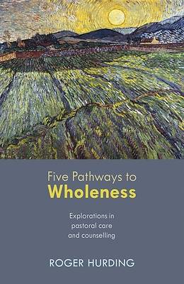 Picture of Five Pathways to Wholeness