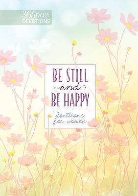 Picture of Be Still and Be Happy