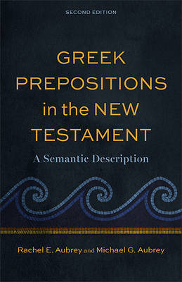 Greek Prepositions in the New Testament