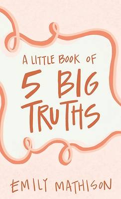 Picture of A Little book of 5 Big Truths