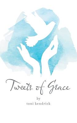 Picture of Tweets of Grace