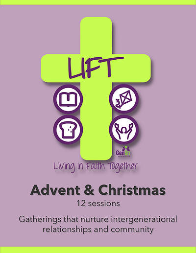 LIFT Advent and Christmas (12 Sessions)