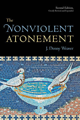 Picture of The Nonviolent Atonement, Second Edition
