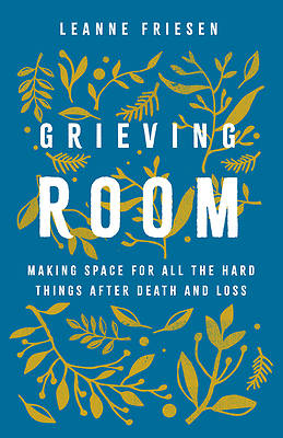 Grieving Room