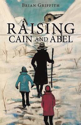 Picture of Raising Cain and Abel