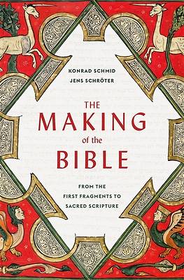 The Making of the Bible