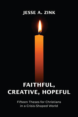 Picture of Faithful, Creative, Hopeful