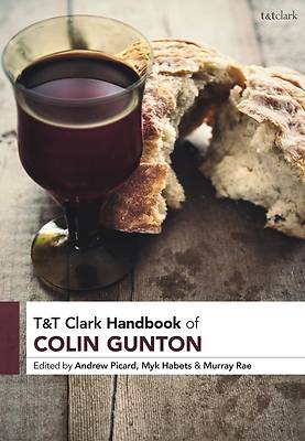 Picture of T&t Clark Handbook of Colin Gunton