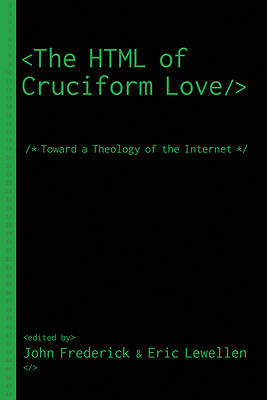Picture of The HTML of Cruciform Love