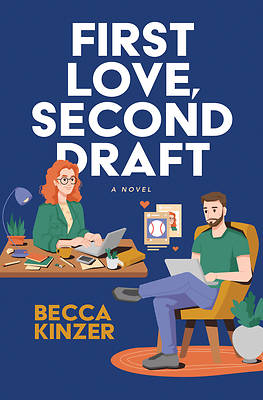 Picture of First Love, Second Draft