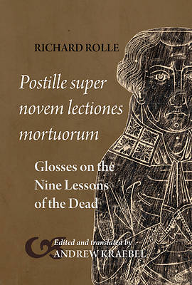 Picture of Richard Rolle, Postille Super Novem Lectiones Mortuorum / Glosses on the Nine Lessons of the Dead