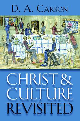 Christ and Culture Revisited