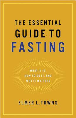 The Essential Guide to Fasting