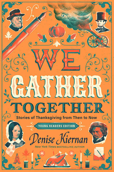 We Gather Together (Young Readers Edition))